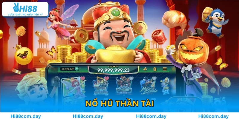 Nổ Hũ Thần Tài – Liệu Vận May Có Đủ Khi Thần Tài Gõ Cửa?