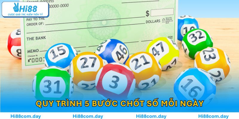 Quy trình 5 bước chốt số soi cầu miền Trung mỗi ngày