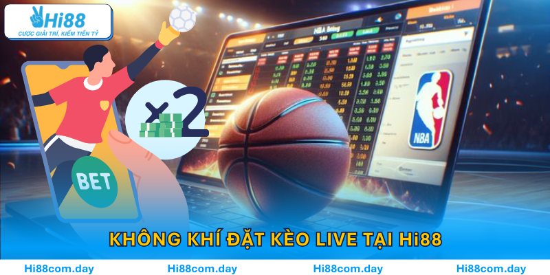 Không khí đặt kèo live tại Hi88 căng thẳng từng phút