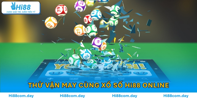 Người chơi thử vận may cùng xổ số Hi88 online